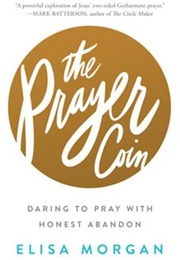 The Prayer Coin (Elisa Morgan)