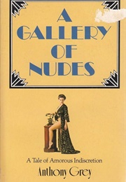 A Gallery of Nudes (Anthony Grey)