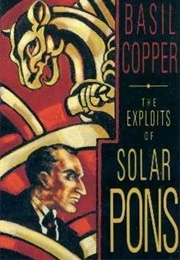 Exploits of Solar Pons (Basil Copper)