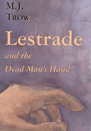 Lestrade and the Dead Man's Hand (M.J. Trow)