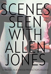 Scenes Seen With Allen Jones (1970)
