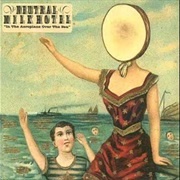 Oh, Comely - Neutral Milk Hotel