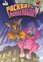 Packrat and Thunderbunny #1 (Bed Bud Komiks)