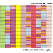 January 07003: Bell Studies for the Clock of the Long Now (Brian Eno, 2003)