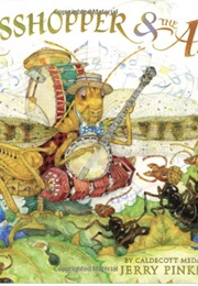 The Grasshopper & the Ants (Jerry Pinkney)