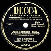 Anniversary Song - Guy Lombardo