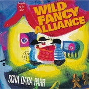 Scha Dara Parr- Wild Fancy Alliance