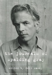 The Journals of Spalding Gray (Spalding Gray)