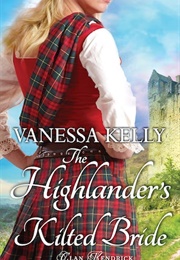 The Highlander's Kilted Bride (Vanessa Kelly)
