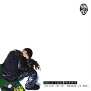 Quelle Chris - Niggas Is Men