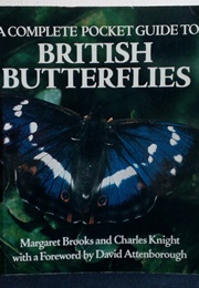 A Complete Pocket Guide to British Butterflies (Margaret Brooks and Charles Knight)
