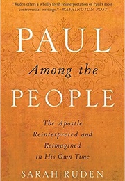 Paul Among the People (Ruden, Sarah)