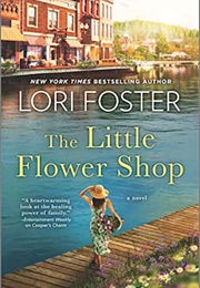 The Little Flower Shop (Lori Foster)