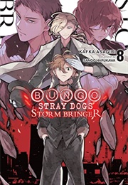 Bungo Stray Dogs: Storm Bringer (Kafka Asagiri)