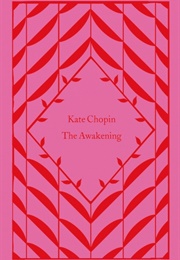 The Awakening (Kate Chopin)