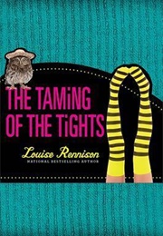 Taming of the Tights (Louise Rennison)