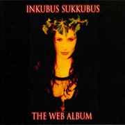Inkubus Sukkubus - The Web Album