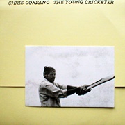 Chris Corsano - The Young Cricketer