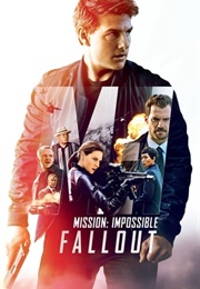 Best: 'Mission: Impossible – Fallout' (2018)