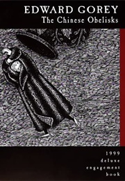 The Chinese Obelisks (Edward Gorey)