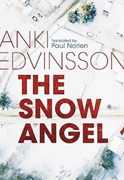 The Snow Angel (Anki Edvinsson)