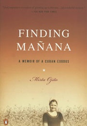 Finding Manana (Mirta Ojito)