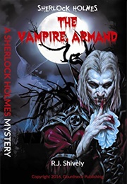 Sherlock Holmes: The Vampire, Armand (Https://Images-Na.Ssl-Images-Amazon.com/Images/S/C)