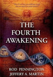 The Fourth Awakening (Rod Pennington)