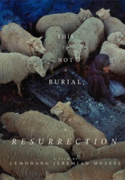 This Is Not a Burial, It's a Resurrection (2019)