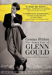 Genius Within: The Inner Life of Glenn Gould (2009)