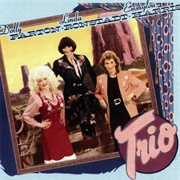 Dolly Parton, Linda Ronstadt and Emmylou Harris - Trio