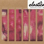 Elastica 6 Track EP (Elastica, 1999)