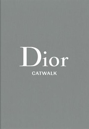 Dior: The Collections, 1947-2017 (Alexander Fury)