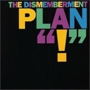 The Dismemberment Plan "!"