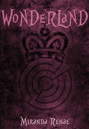 Wonderland (Miranda Renae)