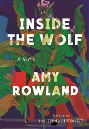 Inside the Wolf (Amy Rowland)