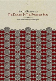 The Knight in the Panther's Skin (Shota Rustaveli)