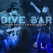 Dive Bar - Garth Brooks & Blake Shelton