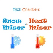 Rich Chambers - Snow Miser vs. Heat Miser - Single
