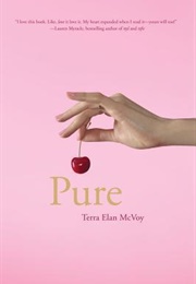 Pure (Terra Elan McVoy)