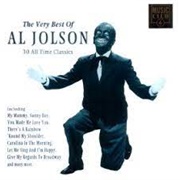 The One I Love Belongs to Someone Else - Al Jolson