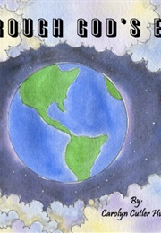 Through God's Eye (Carolyn Cutler Hughes)