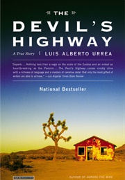 The Devil's Highway: A True Story (Luis Alberto Urrea)