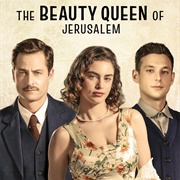 The Beauty Queen of Jerusalem