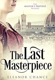 The Last Masterpiece (Eleanor Chance)