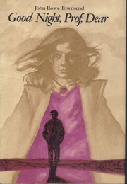 Good Night, Prof, Dear (John Rowe Townsend)