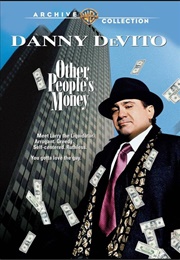 Other People's Money (1991)