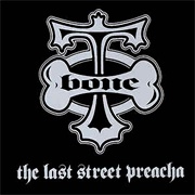 T-Bone - The Last Street Preacha