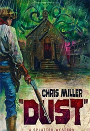 Dust (Chris Miller)