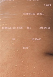 Bathhouse and Other Tanka (Tatsuhiko Ishii)
